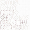 Rohrer,samuel - Range Of Regularity Remixes - Vinyl Record
