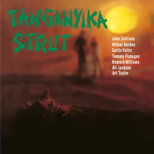 Coltrane,john / Harden,wilbur - Tanganyika Strut - Vinyl Record