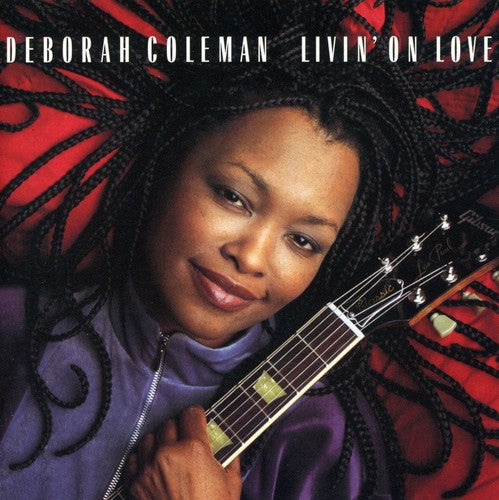 Coleman,deborah - Livin On Love - Music CD