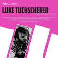 Tuchscherer,luke - Always Be True - Music CD