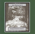 Bocage & Bechet - Jazz Nocturne 5: Bocage & Bechet In Boston - Music CD