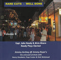 Handy,captain John / Alcorn,alvin / Archey,jimmy - Rare Cuts Well Done Vol 6 - Music CD