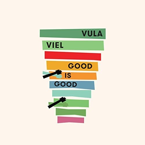 Vula Viel - Good Is Good - Music CD