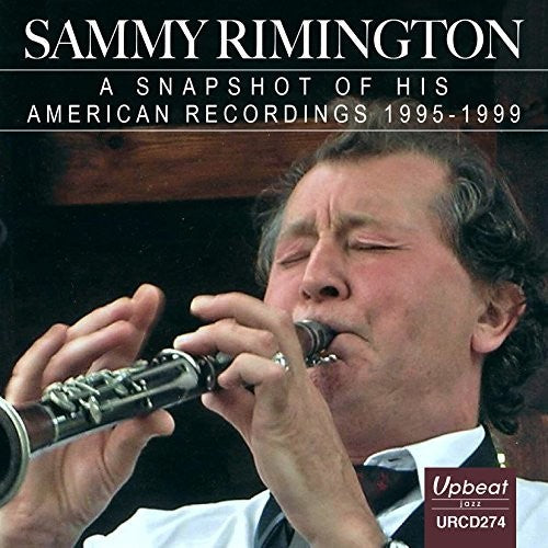 Rimington,sammy - Snapshot Of His American Recordings - Music CD