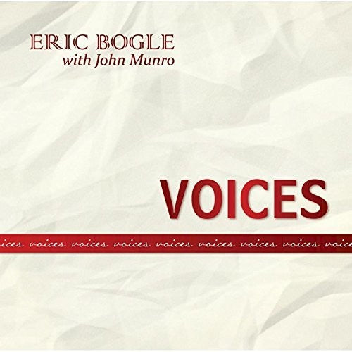 Bogle,eric / Munro,john - Voices - Music CD