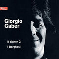 Gaber,giorgio - Il Signor G / I Borghesi - Music CD