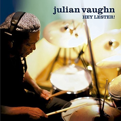Vaughn,julian - Hey Lester - Music CD