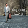 De Rosa,claudio Jr - Groovin Up - Music CD