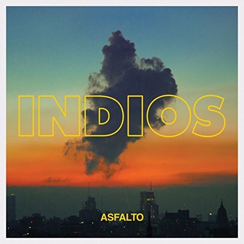 Indios - Asfalto - Music CD