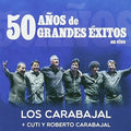 Carabajal,cuti & Roberto - 50 Anos De Grandes Exitos - Music CD