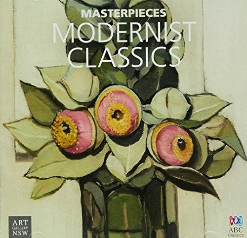 Masterpieces Collection: Modernist Classics / Var - Masterpieces Collection: Modernist Classics / Var - Music CD