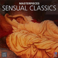 Masterpieces Collection: Sensual Classics / Var - Masterpieces Collection: Sensual Classics / Var - Music CD