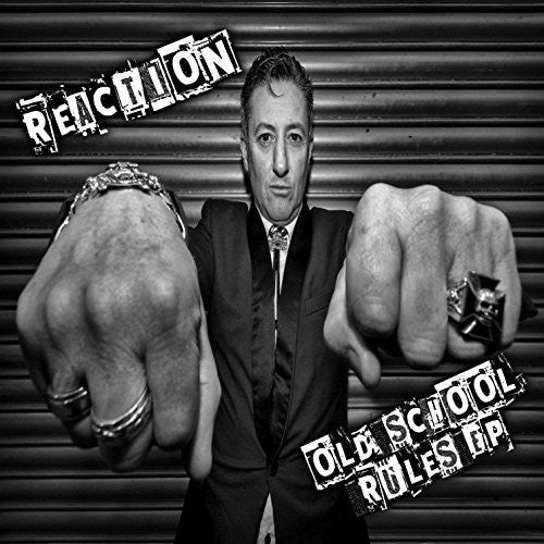 Reaction - Old School Rules - Vinyl Record