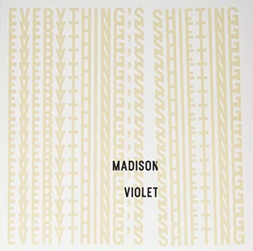 Madison Violet - Everything's Shifting - Vinyl Record