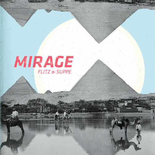 Flitz & Suppe - Mirage - Vinyl Record