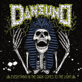 Dane Uno - Everything In The Dark Comes To The Light - Music CD