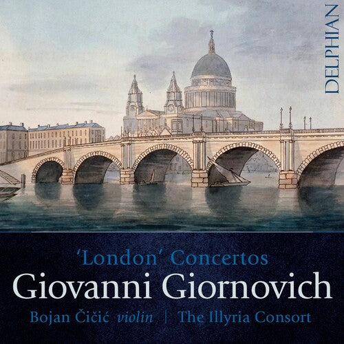 Giornovich / Cicic / Illyria Consort - London Concertos - Music CD