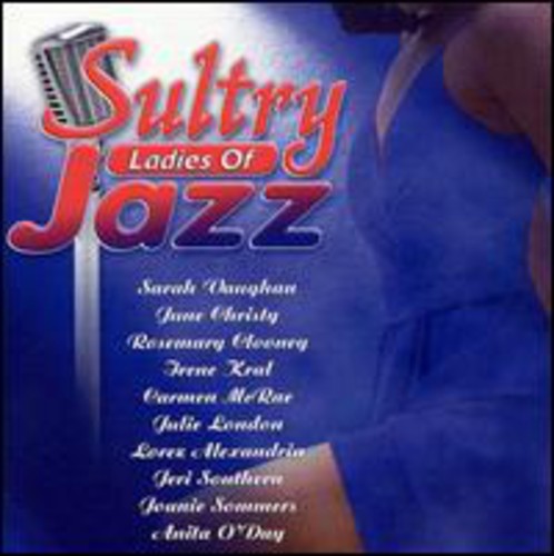 Sultry Ladies Of Jazz / Various - Sultry Ladies Of Jazz / Various - Music CD