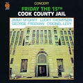 Mcgriff,jimmy - Friday The 13th Cook County Jail - Music CD