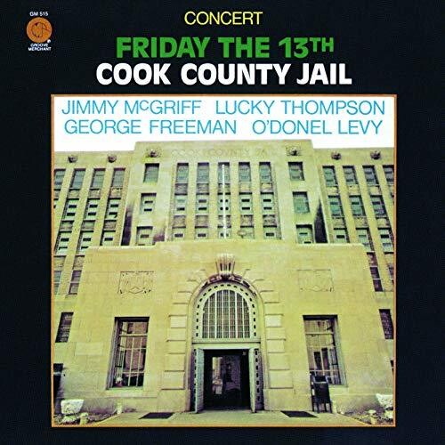 Mcgriff,jimmy - Friday The 13th Cook County Jail - Music CD
