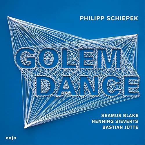 Schiepek,philipp / Blake,seamus - Golem Dance - Music CD