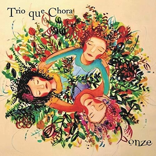 Trio Que Chora - Onze - Music CD