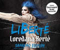 Berte,loredana - Liberte - Music CD