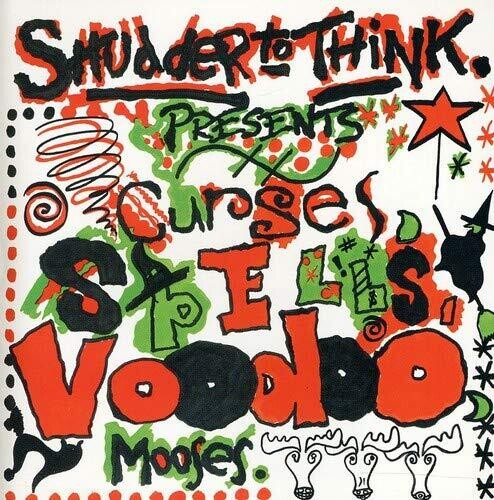 Shudder To Think - Curses Spells Voodoo Mooses + It Was Arson + 1 - Music CD