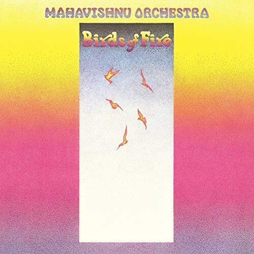 Pre-Order: Mahavishnu Orchestra - Birds Of Fire [180 Gram]