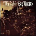 Grave Brothers - Grave Brothers - Music CD