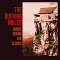 Smoke Behind The Clouds [LP] Vinyl Record