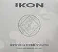 Ikon - Sketches & Blurred Visions - Music CD