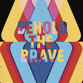 Behold The Brave - Behold The Brave - Vinyl Record
