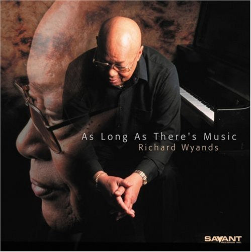 Wyands,richard - As Long As There's Music - Music CD