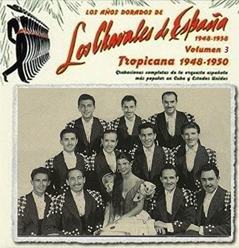 Los Chavales De Espa - Los Anos Dorados Vol 3 Waldorf Astoria 1952-1958 - Music CD