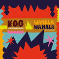 K.o.g & The Zongo Brigade - Wahala Wahala - Music CD