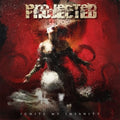 Projected - Ignite My Insanity - Music CD