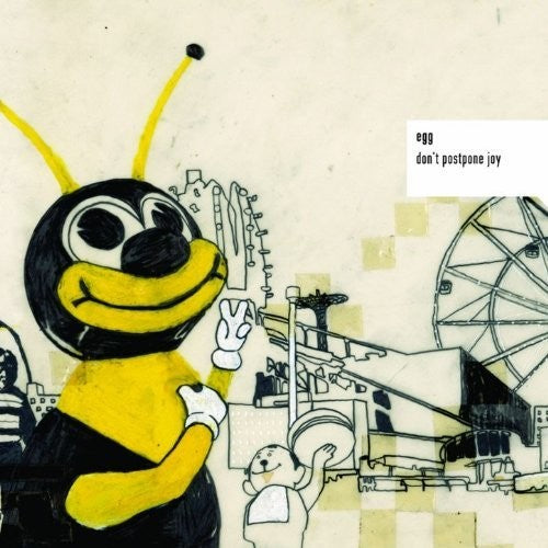 Egg - Don't Postpone Joy - Music CD