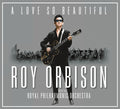 Orbison,roy - Love So Beautiful: Roy Orbison & The Royal Philhar - Music CD