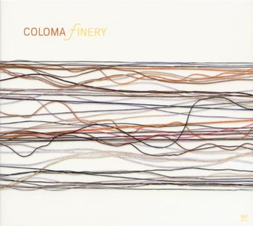 Coloma - Finery - Music CD