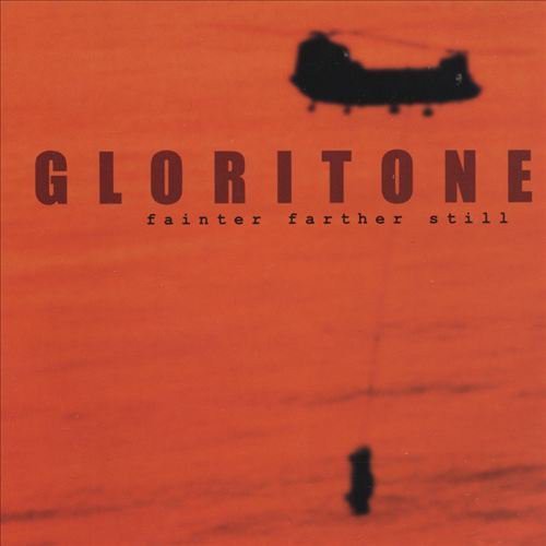Gloritone - Fainter Farther Still - Music CD
