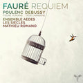 Les Siecles - Faure: Requiem - Music CD