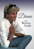 Diana: The Woman Inside - Diana: The Woman Inside - DVD