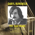 Runswick,daryl - Jazz Years - Music CD
