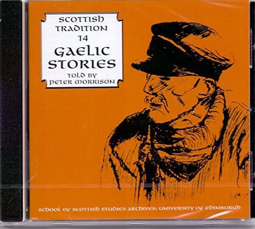 Morrison,peter - Gaelic Stories Told By Peter Morton - Music CD