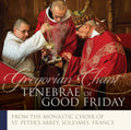 Chant / Monks Of Solesmes - Tenebrae Of Good Friday - Music CD