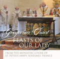 Chant / Monks Of Solesmes - Feasts Of Our Lady - Music CD