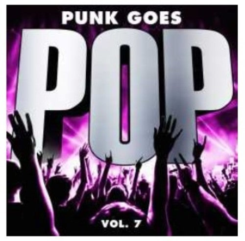 Punk Goes Pop 7 / Various - Punk Goes Pop 7 / Various - Music CD