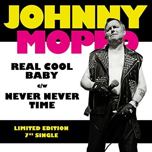 Johnny Moped - Real Cool Baby / Never Never Time - Vinyl Record