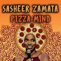 Zamata,sasheer - Pizza Mind - Music CD